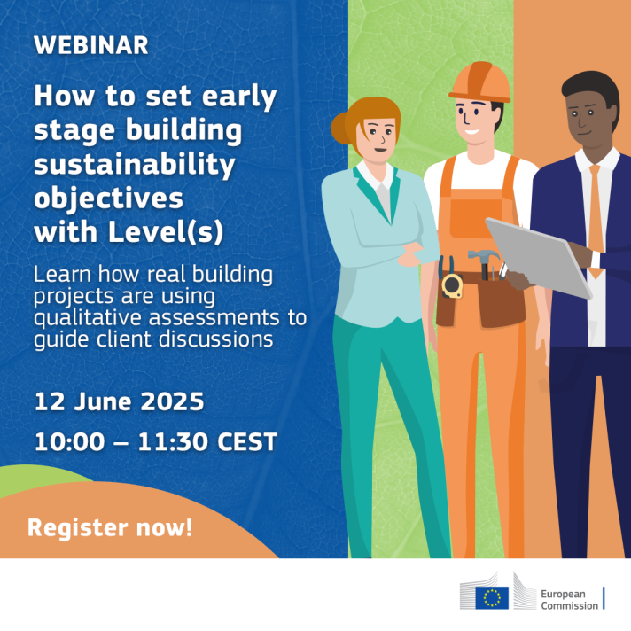 Webinar: How to set early-stage building sustainability objectives with Level(s)